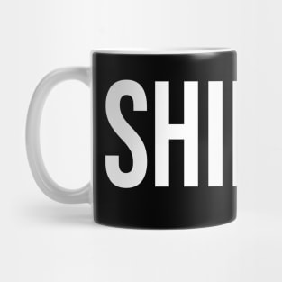 Ship It Mug